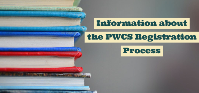 information on PWCS registration process